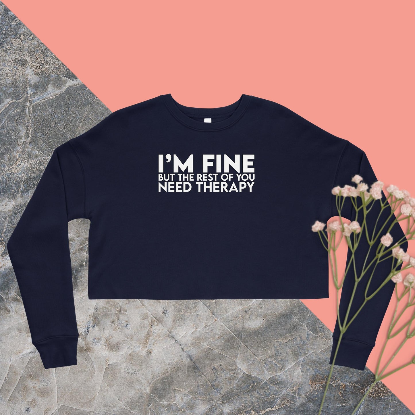 I'm Fine Crop Sweatshirt